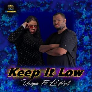 Keep it low (Explicit)