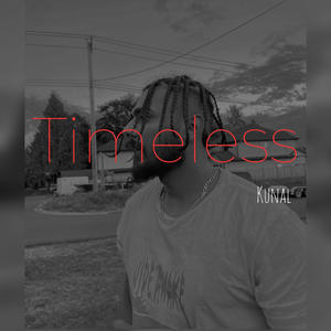 Timeless (Explicit)