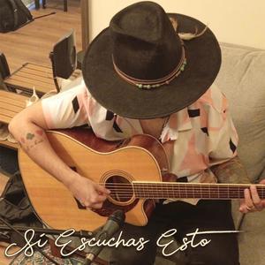 Si Escuchas Esto... (Acoustic)