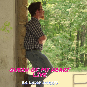 Queen of My Heart (Live)