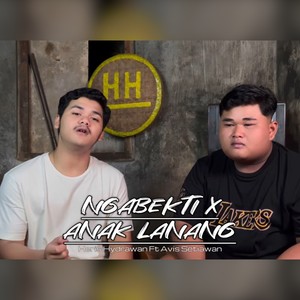 Ngabekti x Anak Lanang
