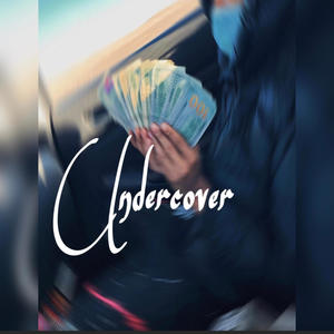 Undercover (Explicit)