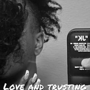 Love And Trusting