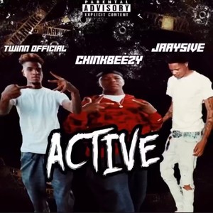 Active (feat. Twinn official & ***** beezy) (Explicit)