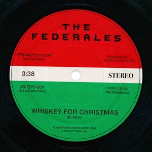 Whiskey For Christmas