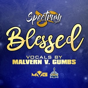Blessed(feat. Malvern V. Gumbs)