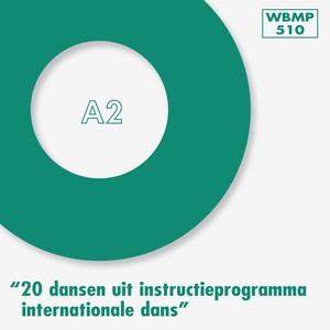 20 Dansen Uit het Instructie Programma "Internationale Dans" A2