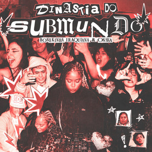 Dinastia do Submundo (Explicit)