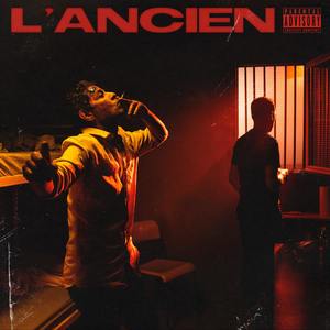 L'ancien (Explicit)