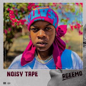 Noisy Tape (Explicit)