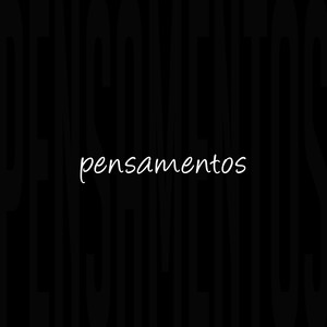 Pensamentos