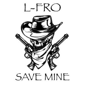 Save Mine (Explicit)