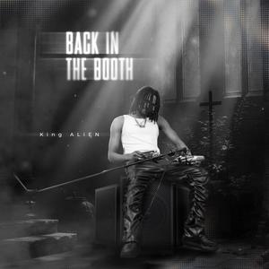 Back in The Booth (Explicit)