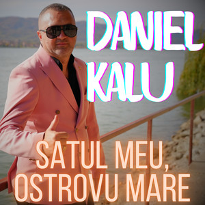Satul Meu, Ostrovu Mare