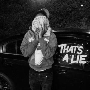 CFP - thats a lie (Explicit)