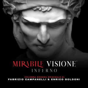 Mirabile Visione: Inferno (Original Motion Picture Soundtrack)