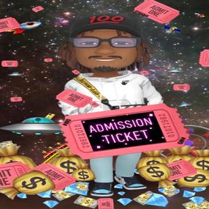 Admission Ticket (Explicit)