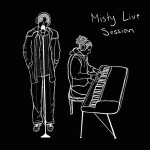 Misty (Live Session)