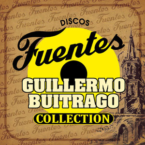 Discos Fuentes Guillermo Buitrago Collection