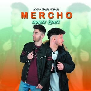 MERCHO (Cumbia Remix)