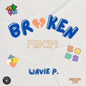 Broken Pieces (Explicit)