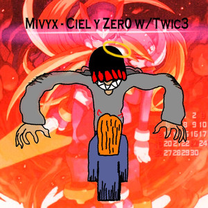 Ciel e Zero (Explicit)