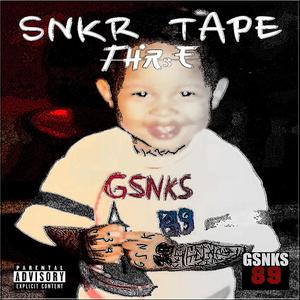 Snkr. Tape 3 (Explicit)