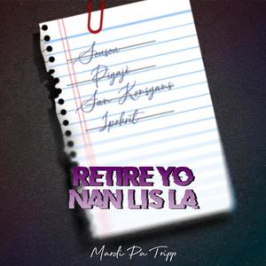RETIRE YO NAN LIS LA