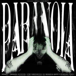 Paranoia (feat. Vuitekk & GUCCI MNICH) (Explicit)