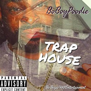 Trap House (Explicit)