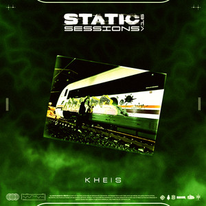 STATIC SESSION REMIX - KHEIS