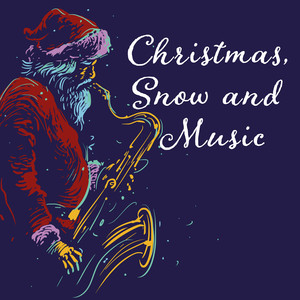 Christmas, Snow and Music