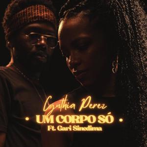 Um corpo só (feat. Gari Sinedima)