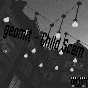 Child Scam (Explicit)