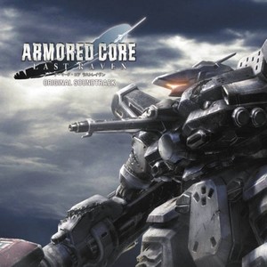 Armored Core Last Raven Original Soundtrack