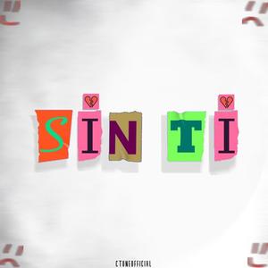 SIN TÍ (Explicit)