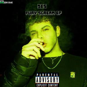 Des (Fury Scream EP) [Explicit]