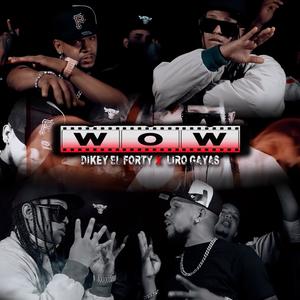 Wow (feat. El Androide) (Explicit)