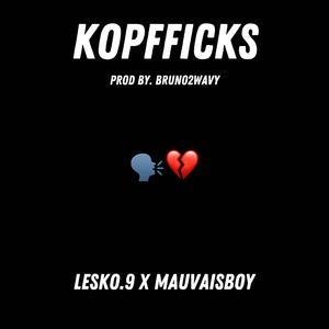 Kopfficks (feat. Mauvaisboy) [Explicit]