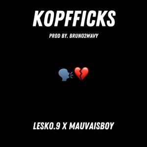 Kopfficks (feat. Mauvaisboy) (Explicit)