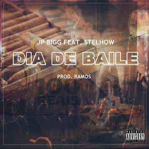 Dia de Baile (Explicit)