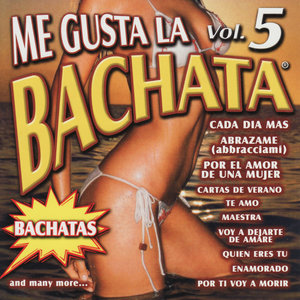 Me Gusta La Bachata Vol. 5