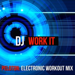 Peloton: Electronic Workout Mix