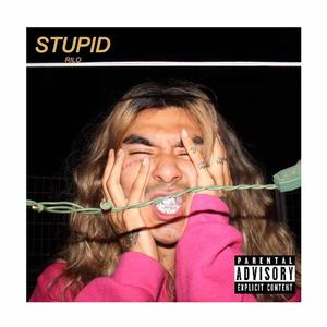 STUPID (Explicit)