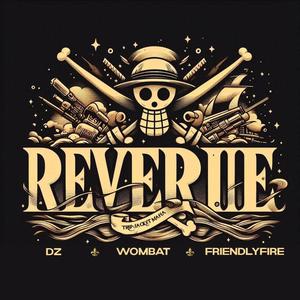 Reverie (feat. Wombat) [Explicit]