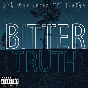 Bitter Truth (feat. Listaa)