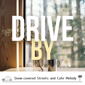 Snow-covered Streets and Cafe Melody