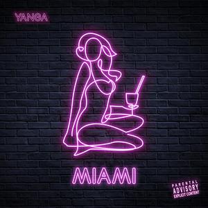 Miami (Explicit)