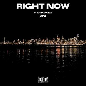 Right Now (Explicit)