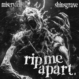 rip me apart. (Explicit)
